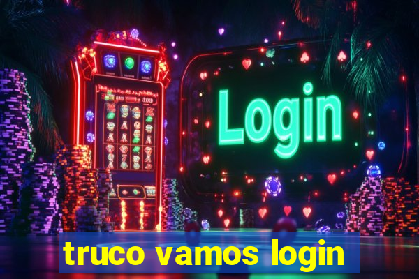 truco vamos login